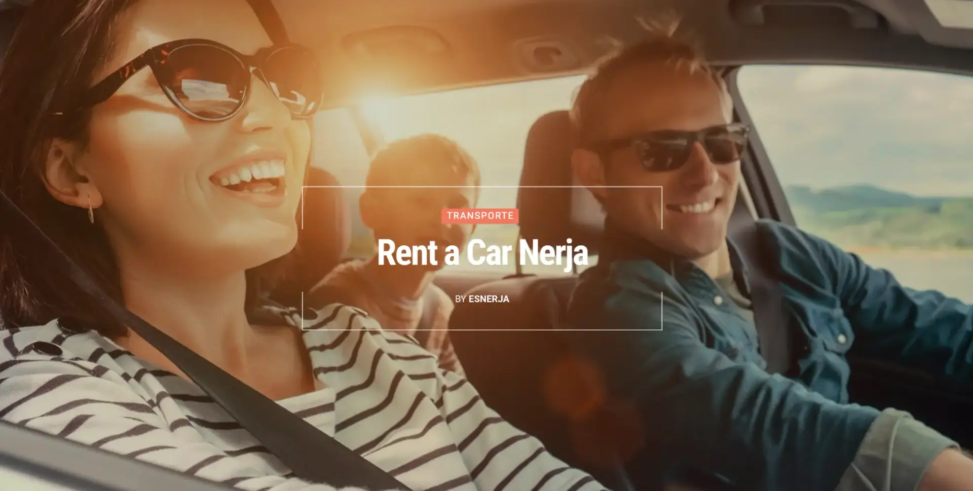 Rótulo «Rent a Car Nerja» sobre una familia viajando en coche de alquiler